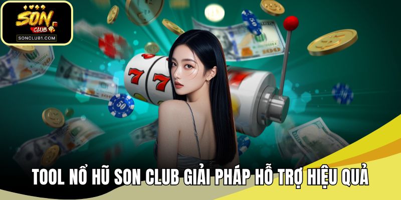 Tool nổ hũ